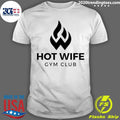 Wife Gym Club Shirt