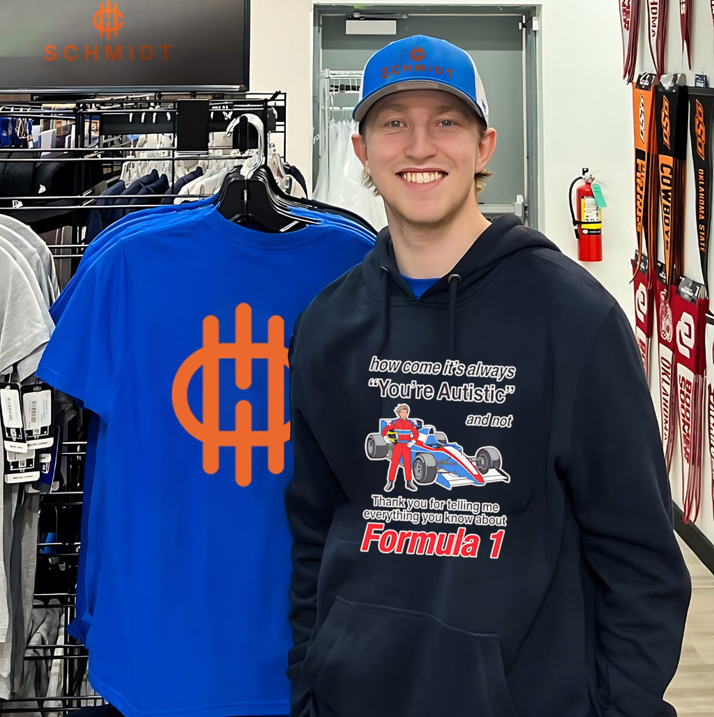How come its always you’re autistic Forumula 1 shirt