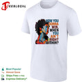 How you gonna win when you ain’t right within afro woman color portrait shirt