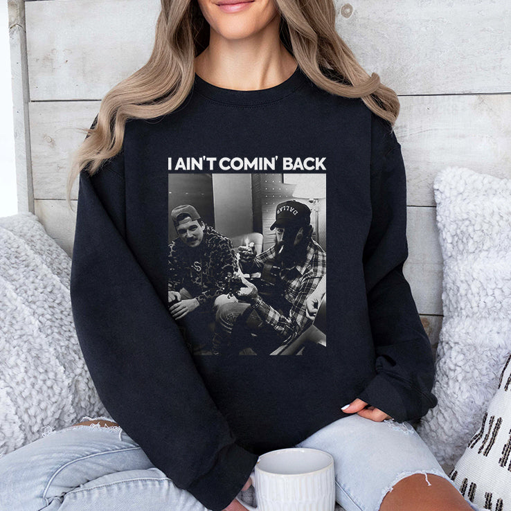 I Ain’t Comin’ Back Morgan Wallen Post Malone T Shirt