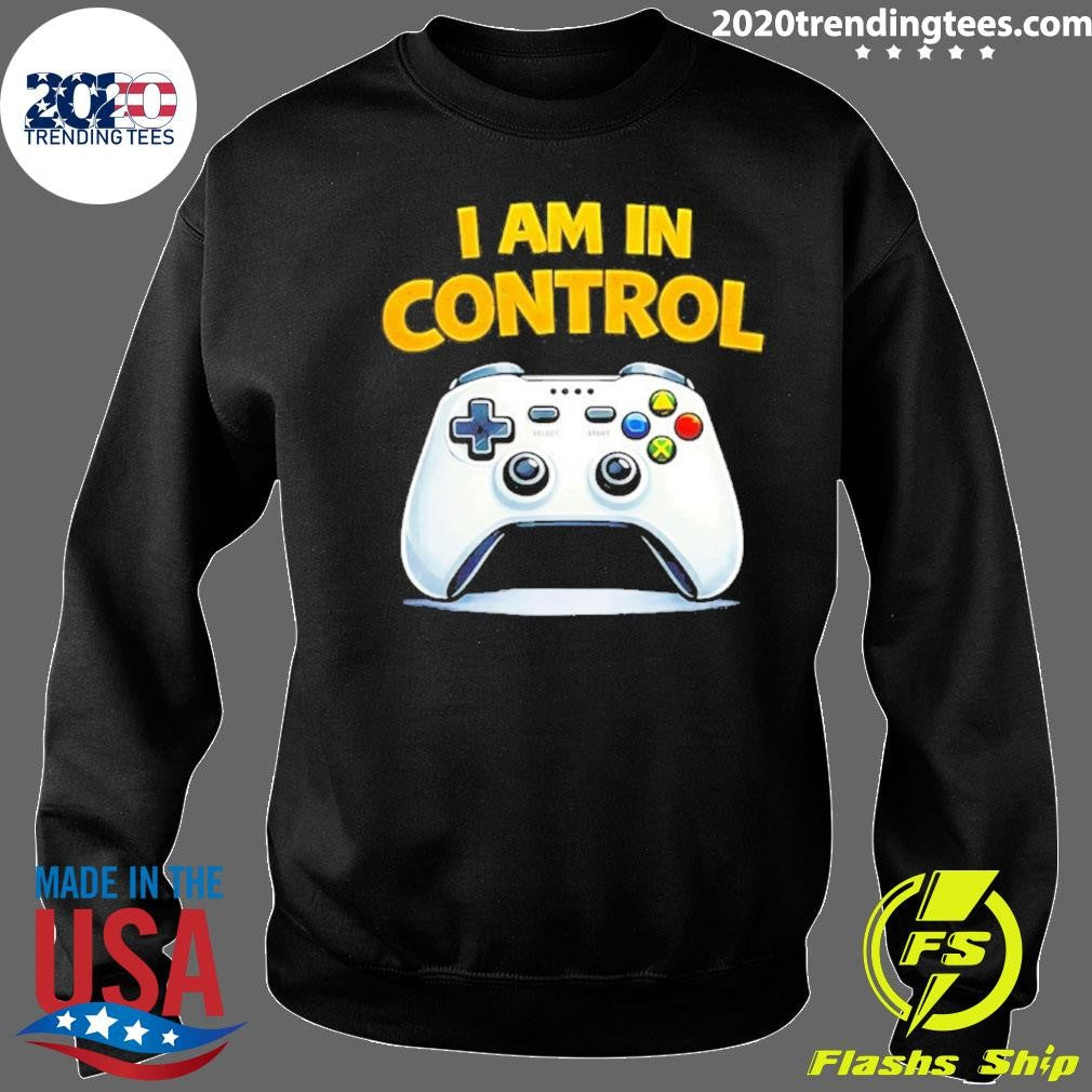 I Am In Control Game Shirt