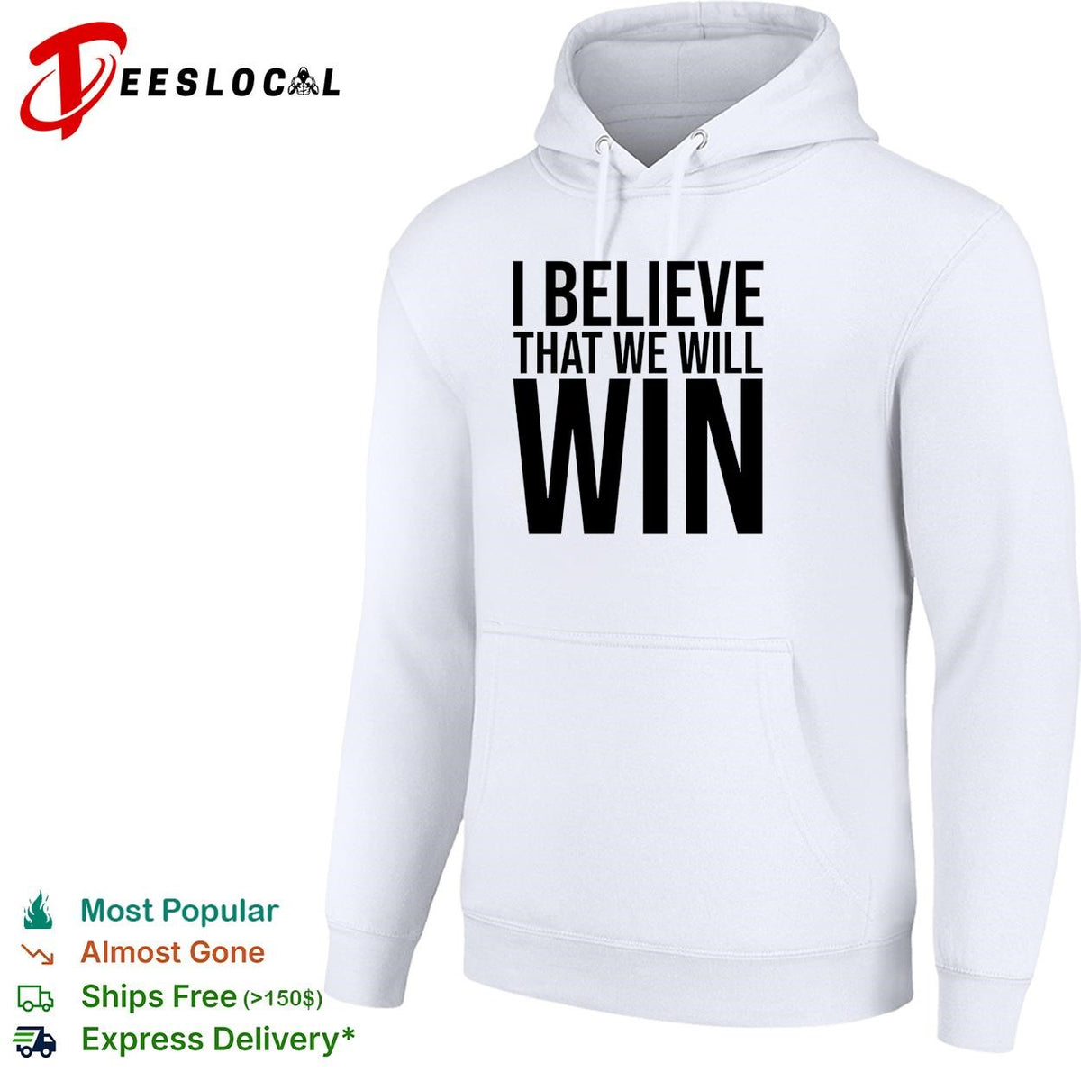 I Believe That We Will Win Shirt