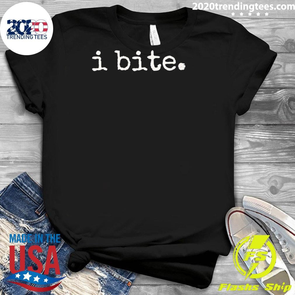I Bite Classic Shirt
