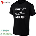 I Destroy Silence Trombone Music Instrument Player Musician Band shirt