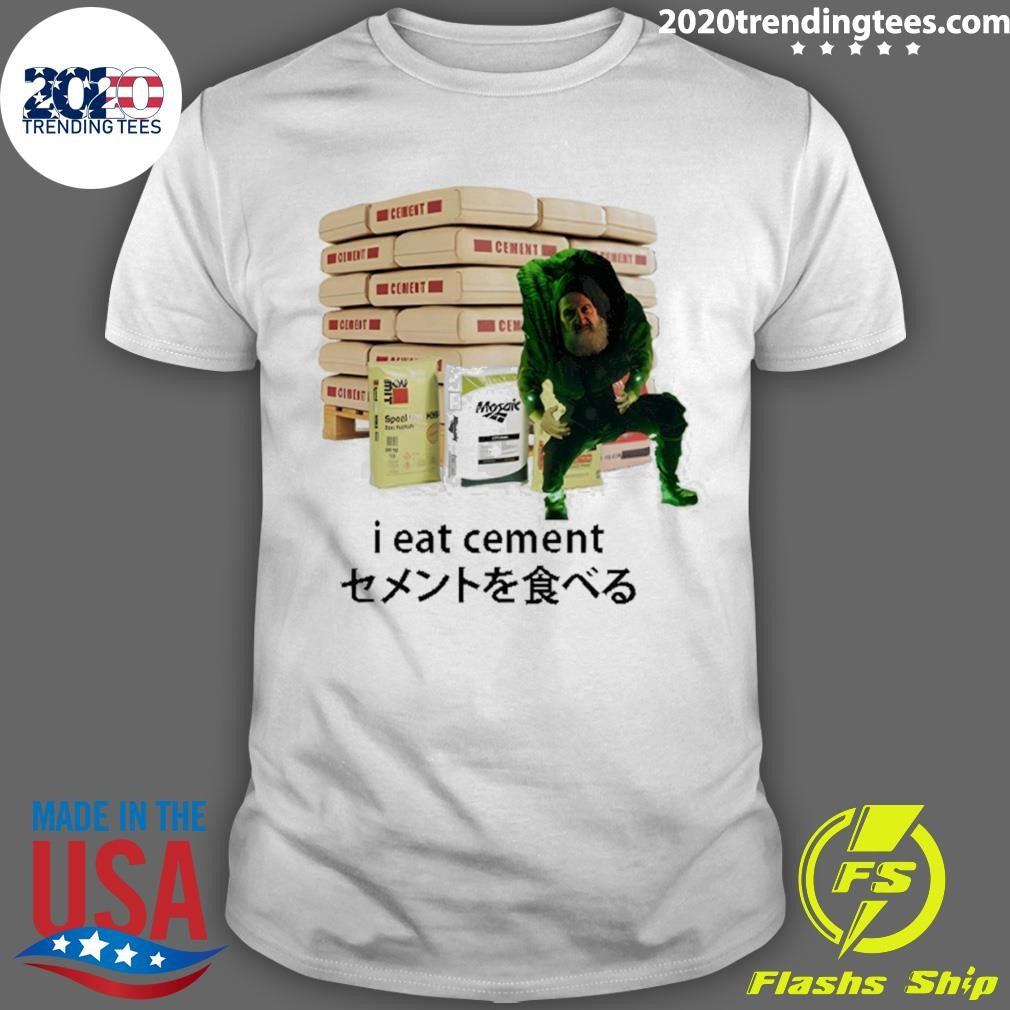I Eat Cement Surreal Humor Poe’s Favorite Snack Is Cement Shirt
