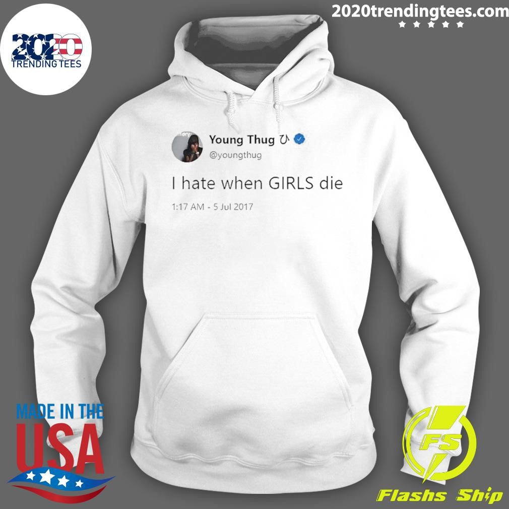 I Hate When Girls Die Funny Meme Quote Shirt