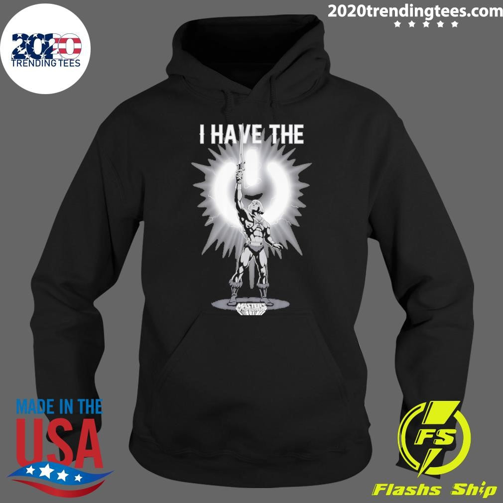 I Have The Universe Power Button He-Man Shirt