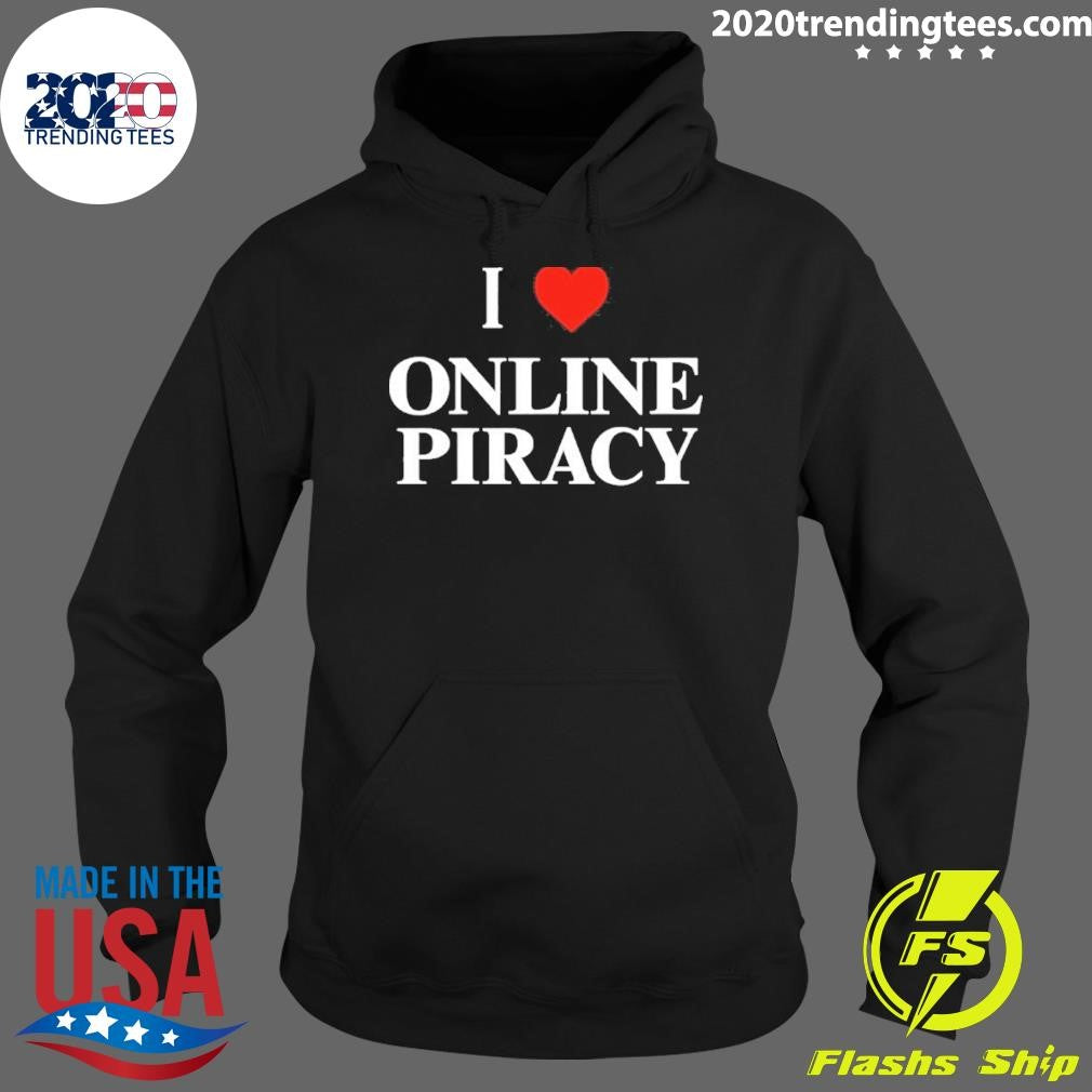 I Heart Online Piracy Shirt
