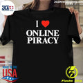 I Heart Online Piracy Shirt