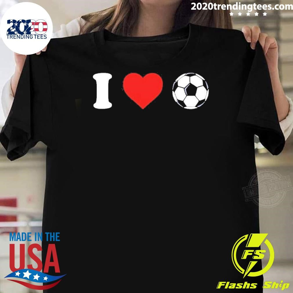 I Heart Soccer 2026 Shirt