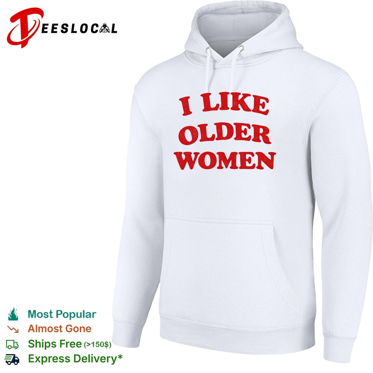 I Like Older Women meme shirt