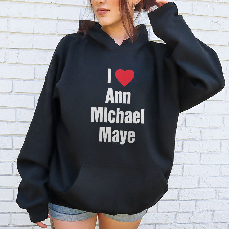 I Love Ann Michael Maye T Shirt