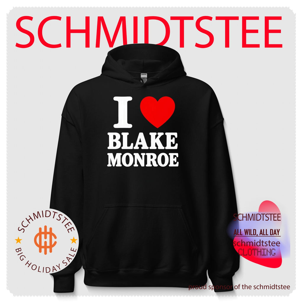 I Love Blake Monroe Shirt