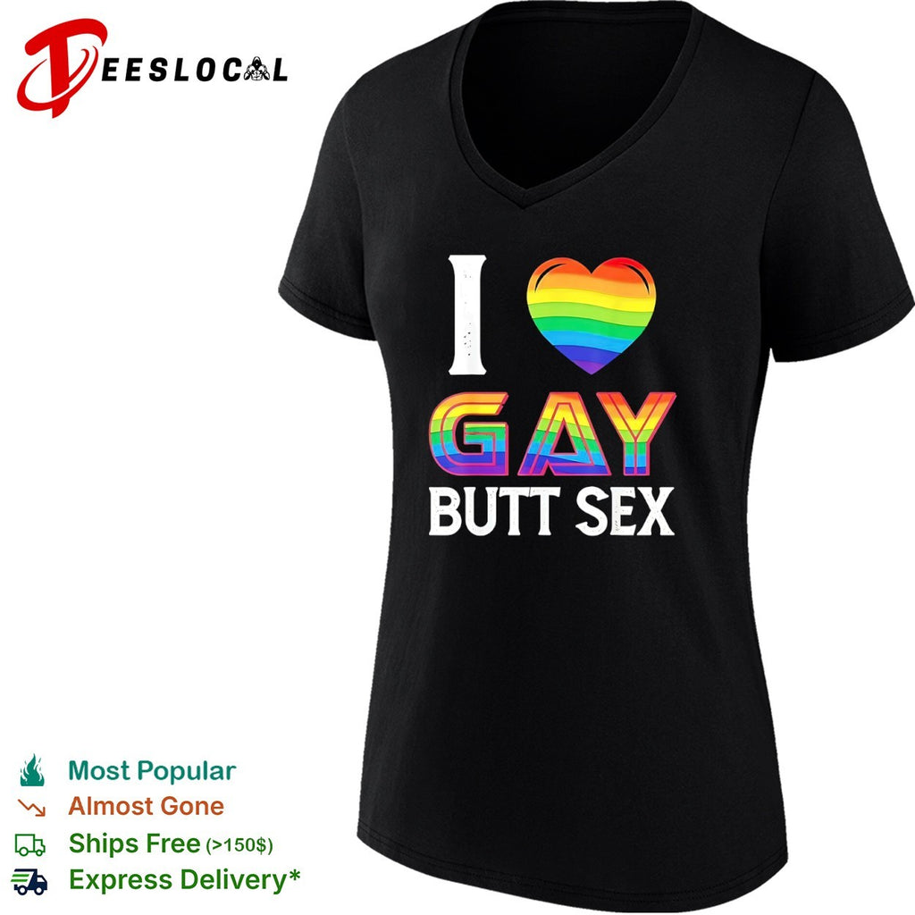 I Love Gay Butt Sex Rainbow Heart shirt