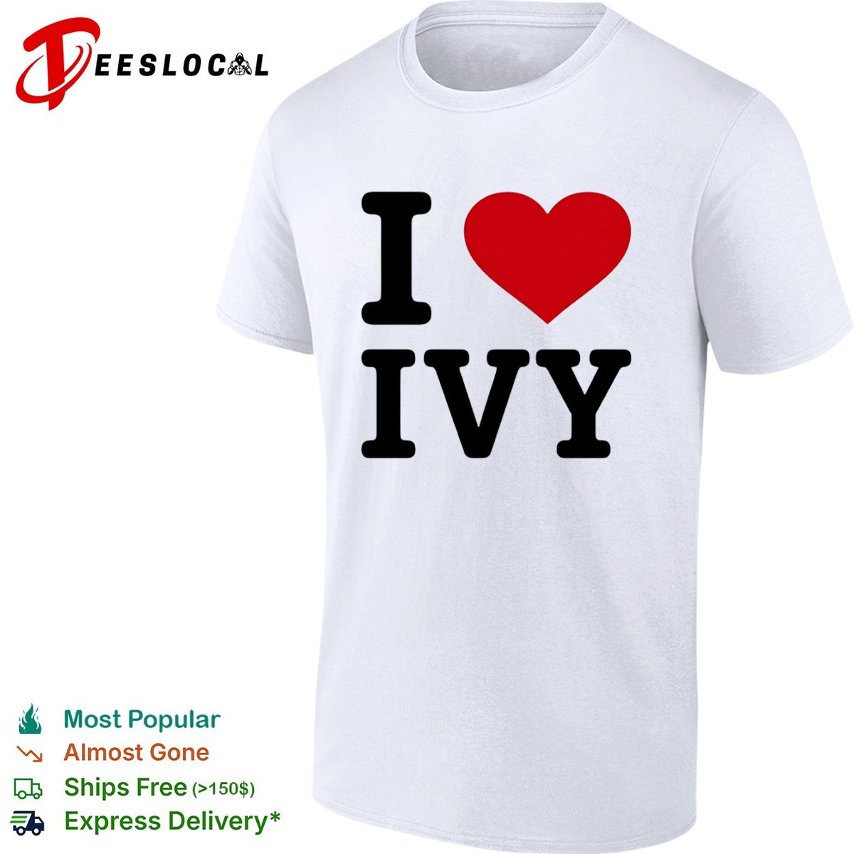 I Love Ivy Name Heart shirt