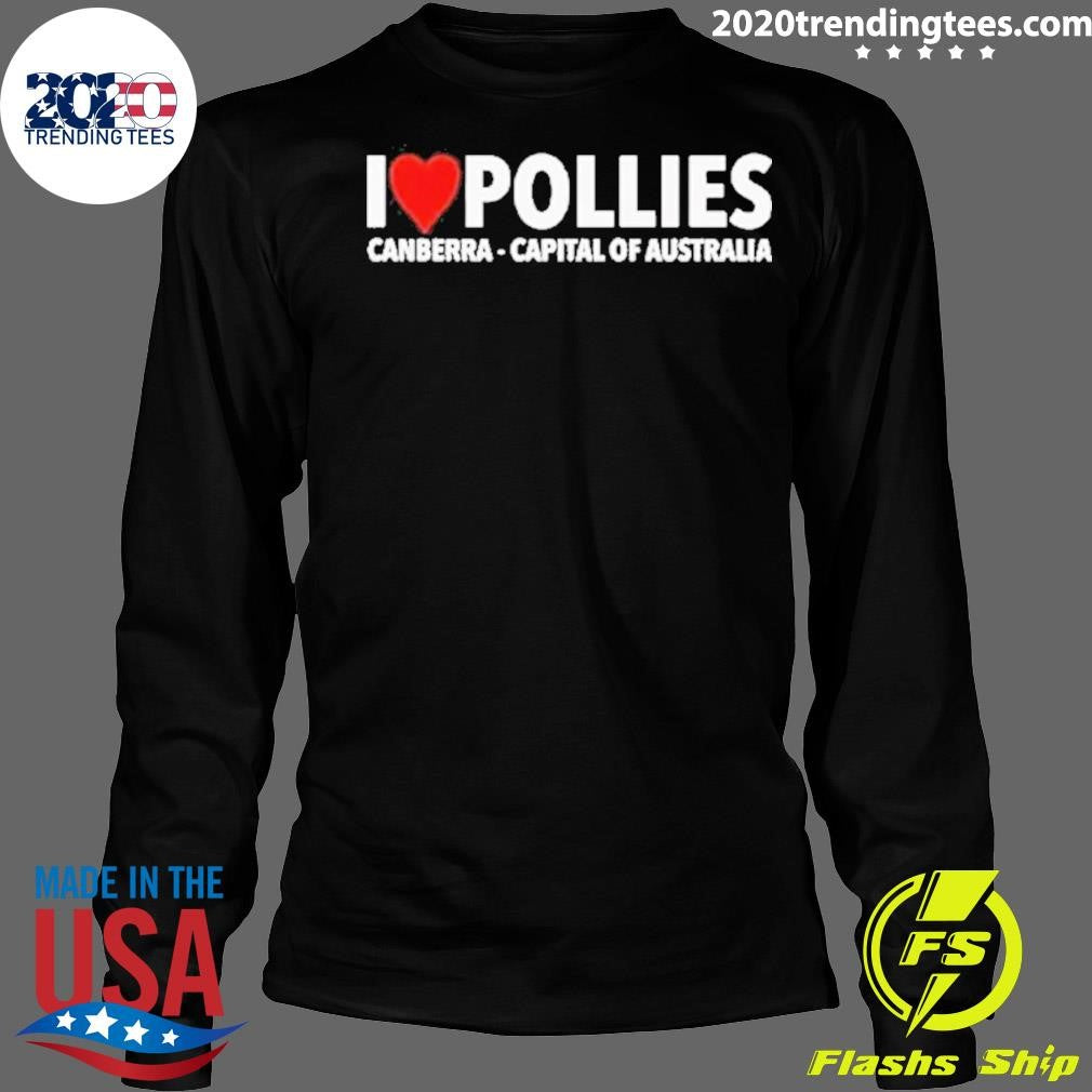 I Love Pollies Canberra Capital Australia Shirt