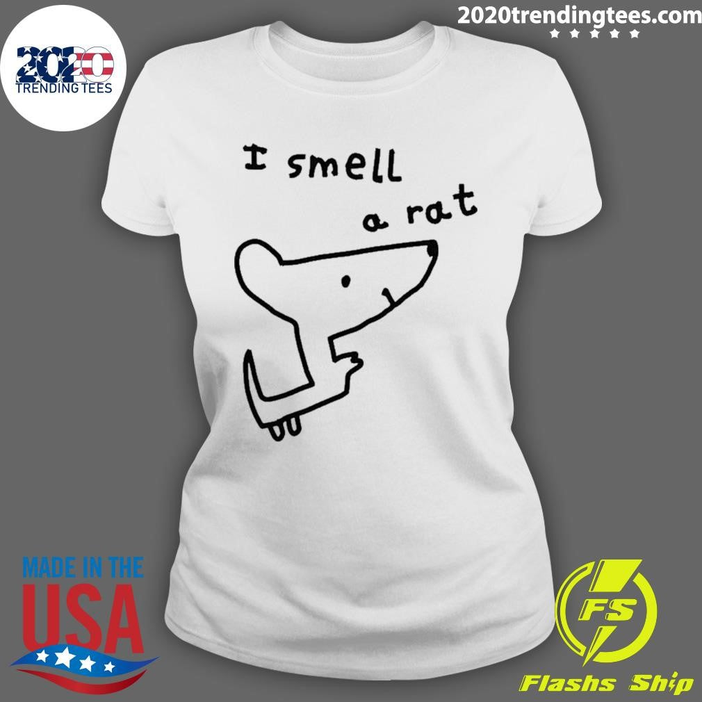 I Smell A Rat Shirt