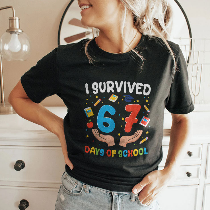 I Survived 67 Days Of School T Shirt