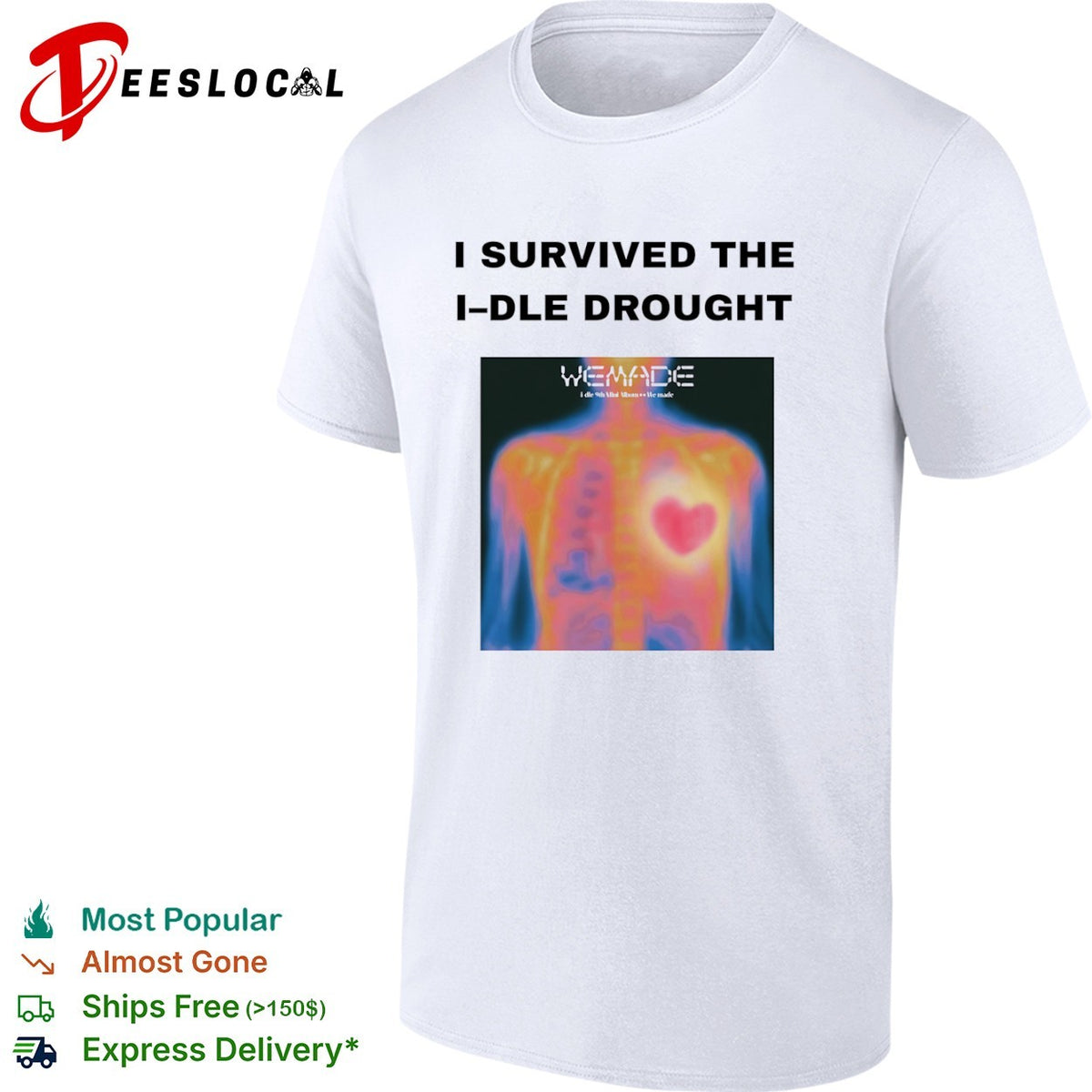 I Survived the I-dle Drought We Made i-dle 9th Mini Album Heart Scan shirt