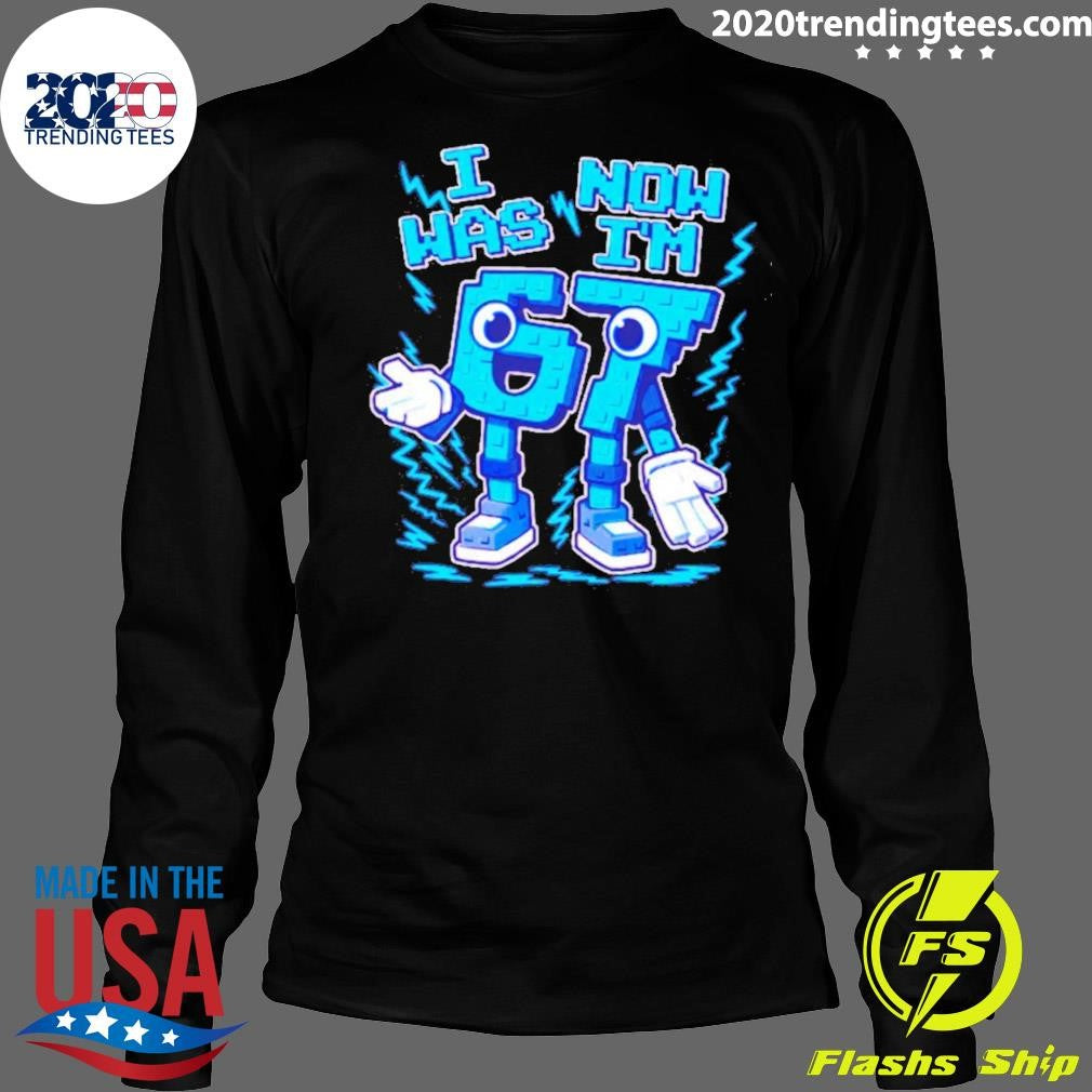 I Was 6 Now I’m 7 Six Seven 7 Years Old Birthday Brainrot Shirt