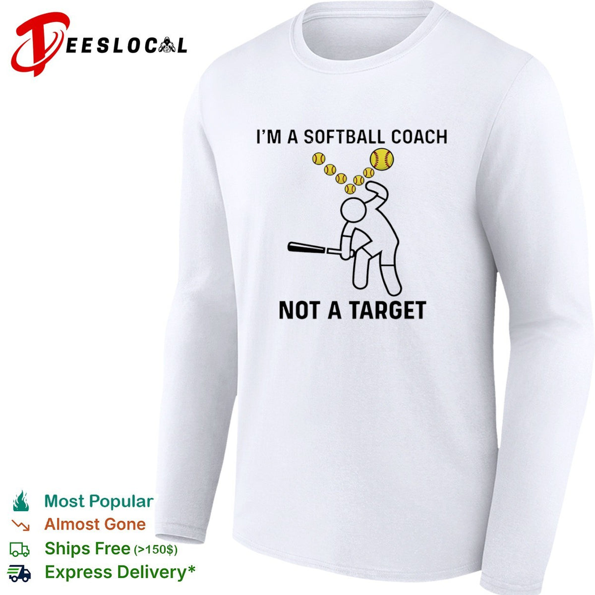 I am a Softball Coach not a Target baseball shirt