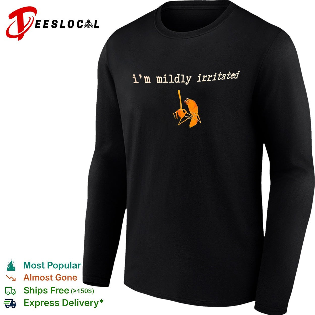 I am mildly irritated Shrimp SquarePants Meme character shirt