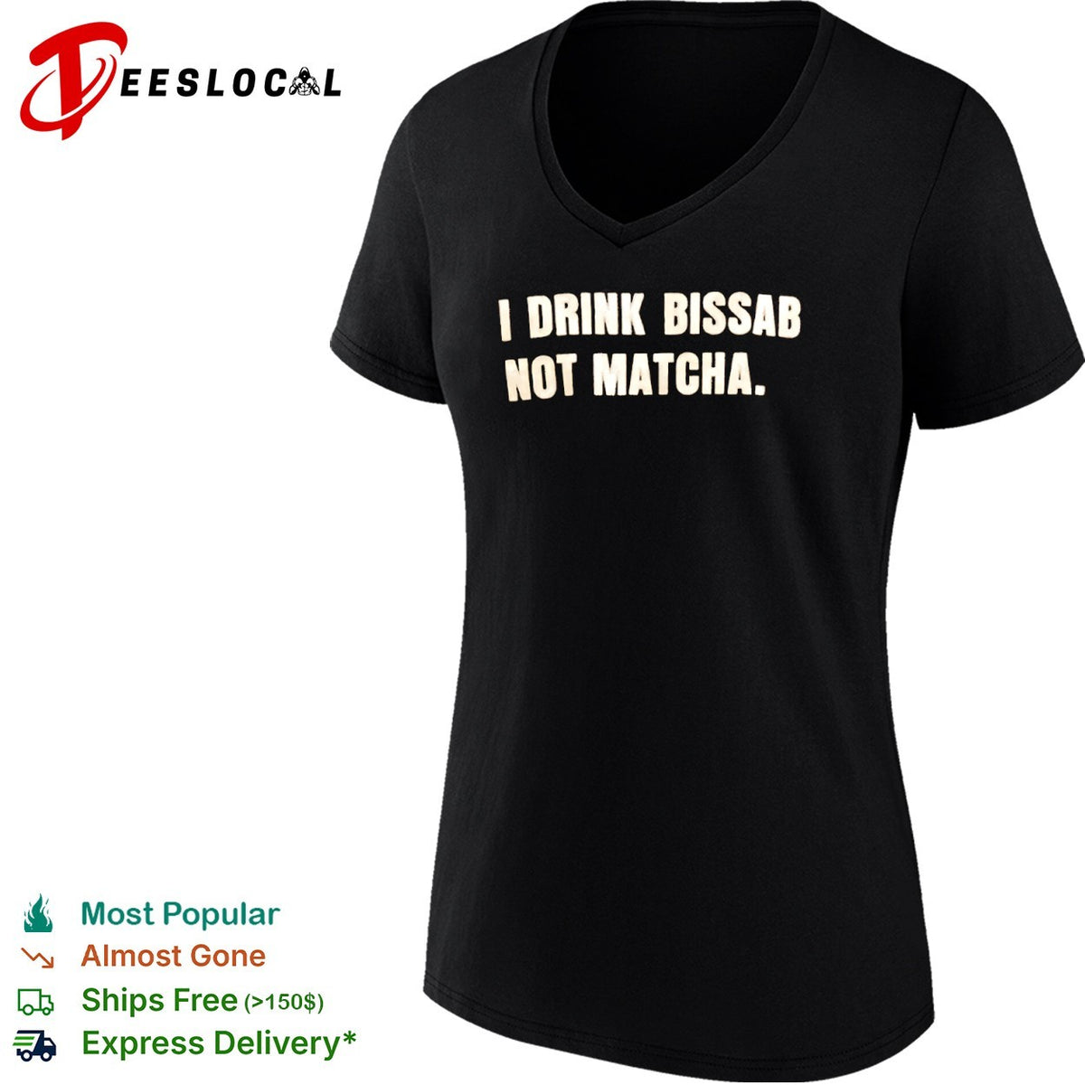 I drink bissab not matcha shirt