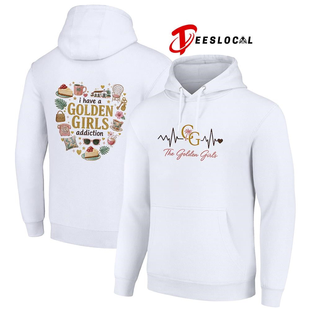 I have a Golden Girls addiction heartbeat signs shirt
