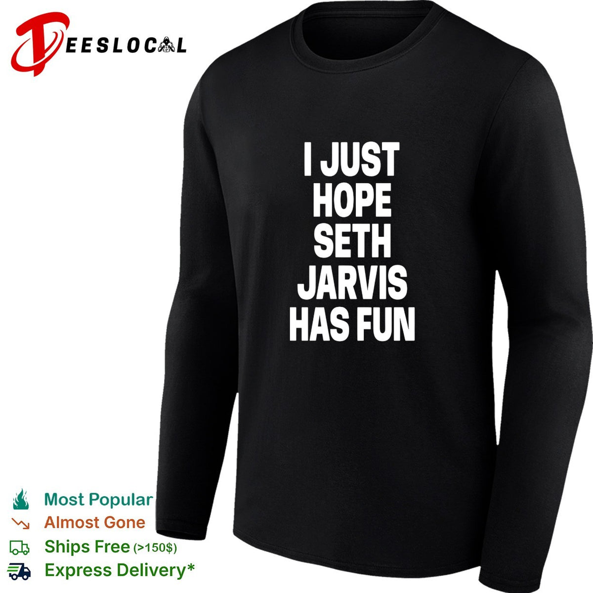 I just hope Seth Jarvis has fun bold white lettering real NHL player graphic shirt