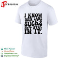 I know your lane sucks but stay in it wavy bold typography humor shirt