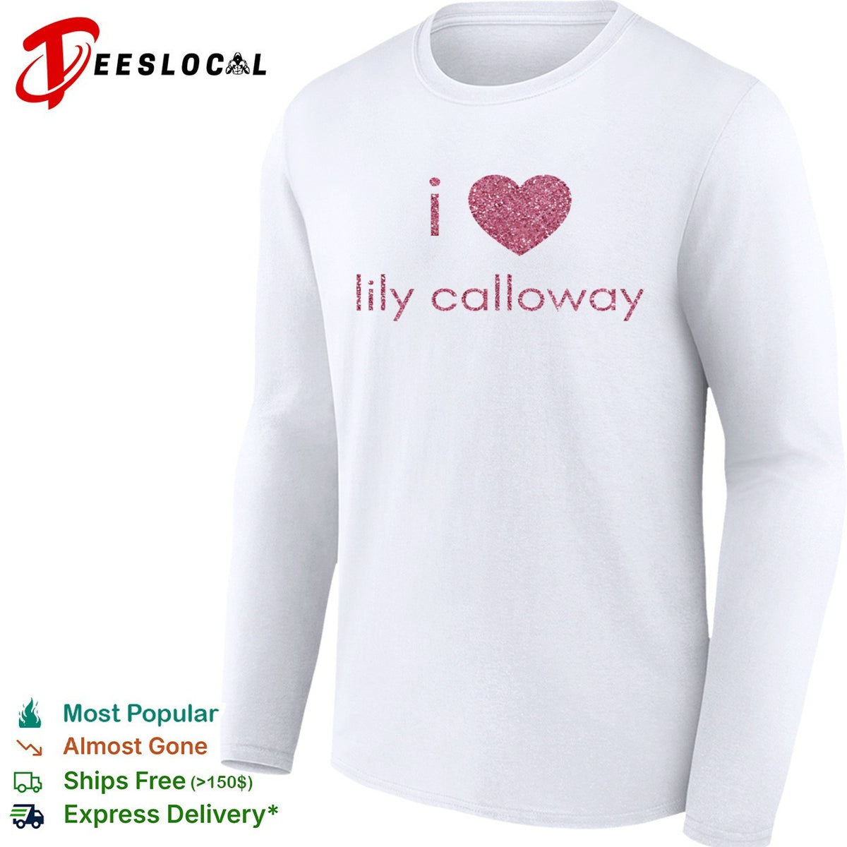 I love Lily Calloway shirt