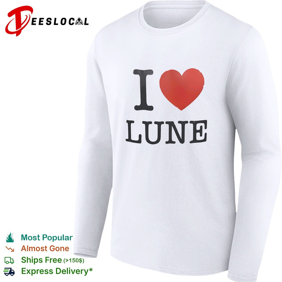 I love lune shirt