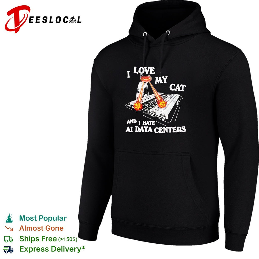 I love my cat and i hate ai data centers laser eye feline funny tech protest shirt