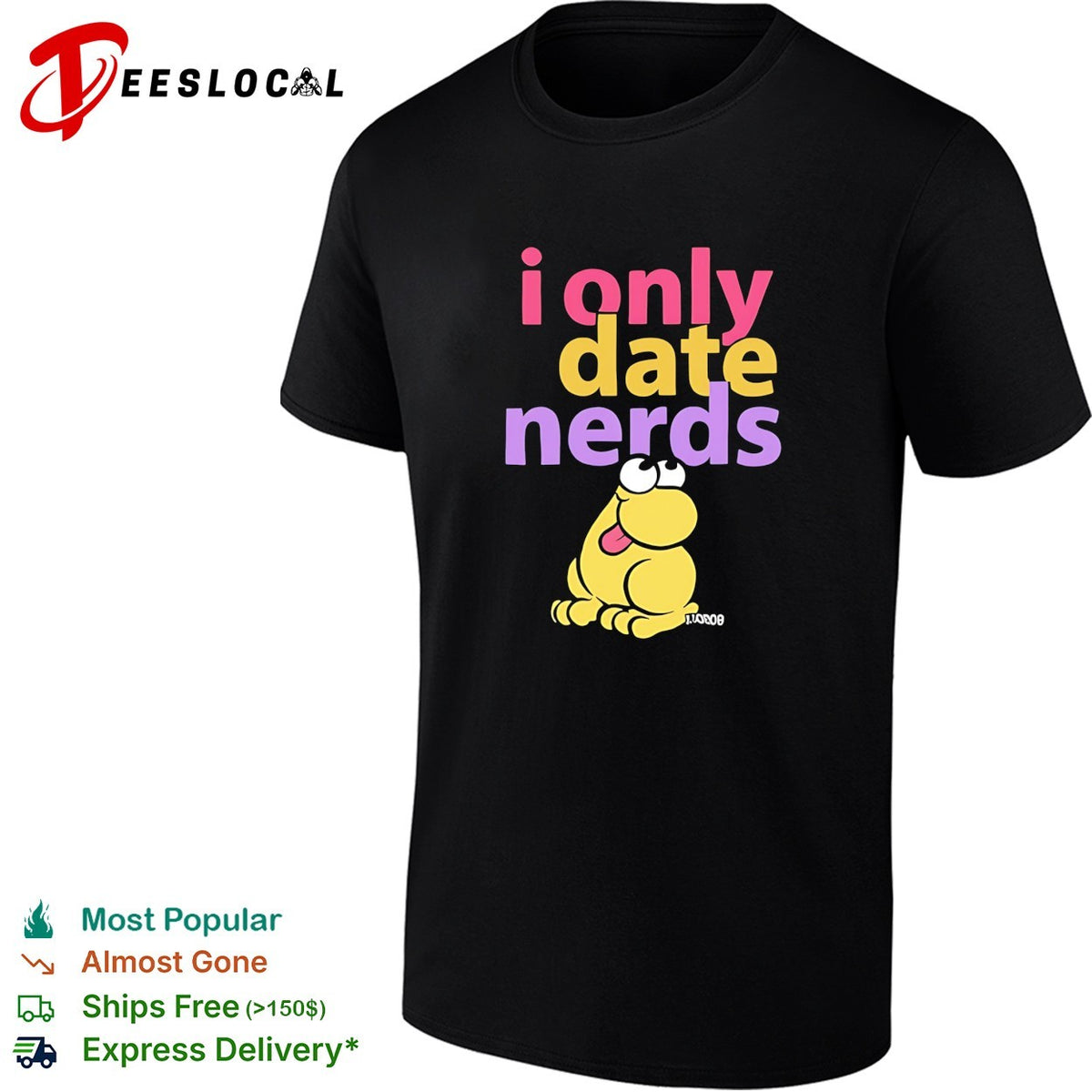 I only date nerds Frog humor shirt