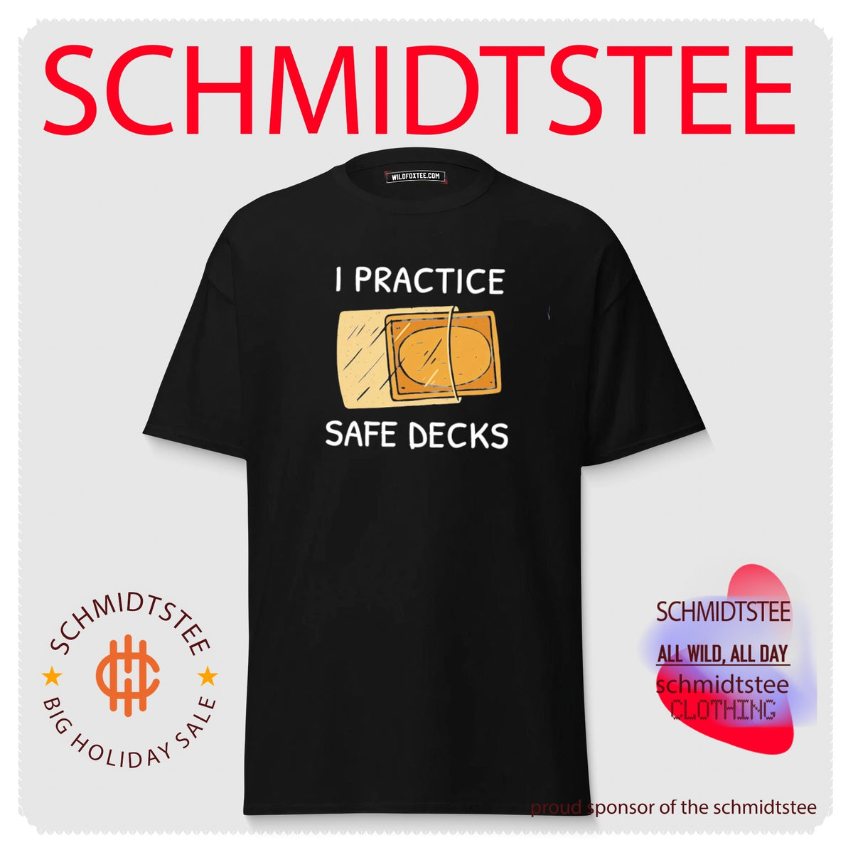 I practice safe decks graphic shirt