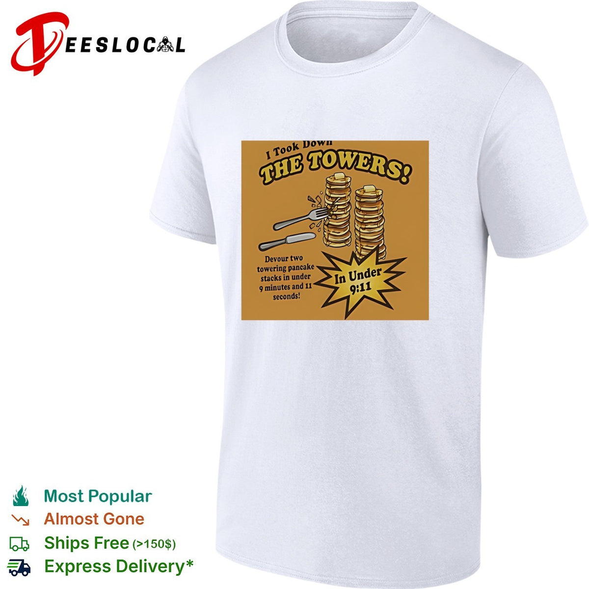 I took down the towers In under 9 11 meme shirt