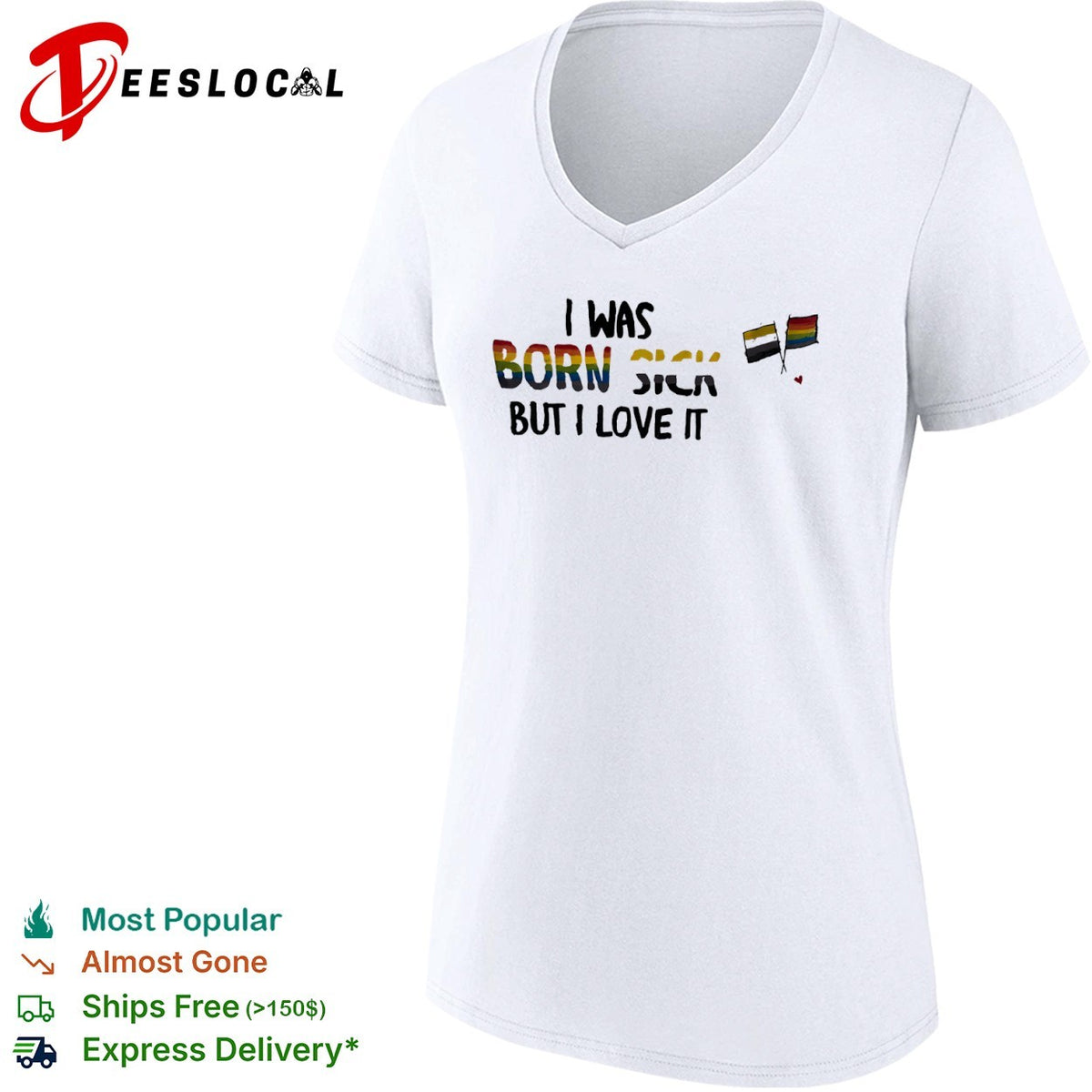 I was born sick but I love it nonbinary pride LGBT rainbow shirt