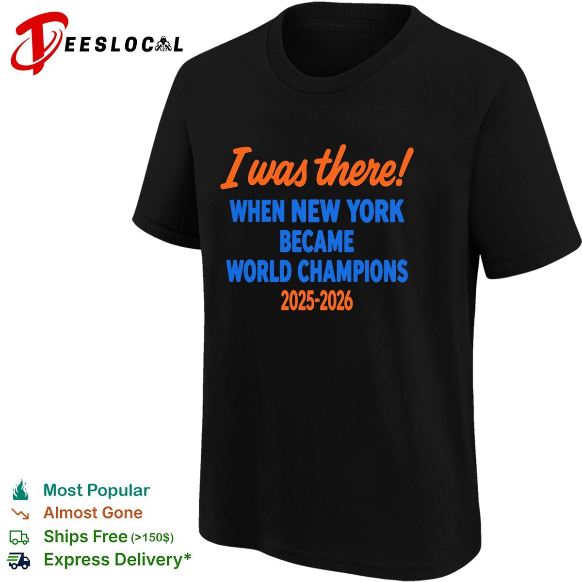 I was there when New York became World Champions 2025-2026 fan witness shirt