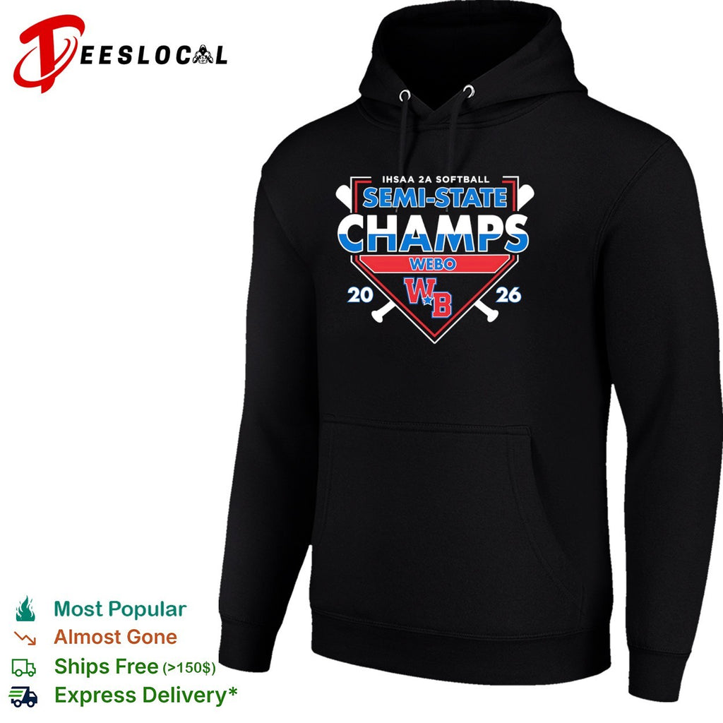 IHSAA 2A Softball Semi State Champs Webo 2026 WB Logo Sport Team Tournament shirt