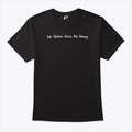 Ian Rotten Owes Me Money T Shirt