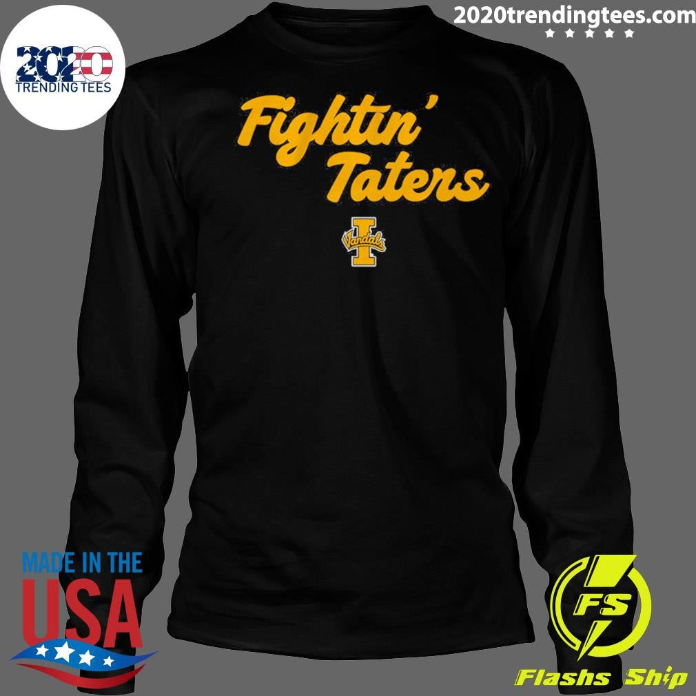 Idaho Football Fightin Taters Shirt