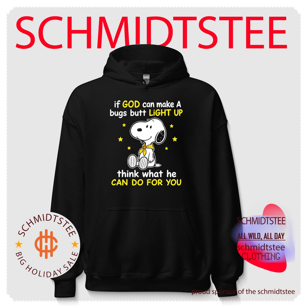 If God Can Make a Bug’s Butt Light Up He Can Do Anything for You shirt