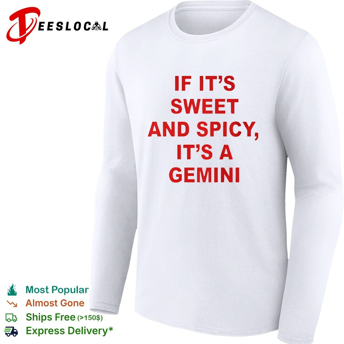 If it is sweet and spicy it is a Gemini shirt