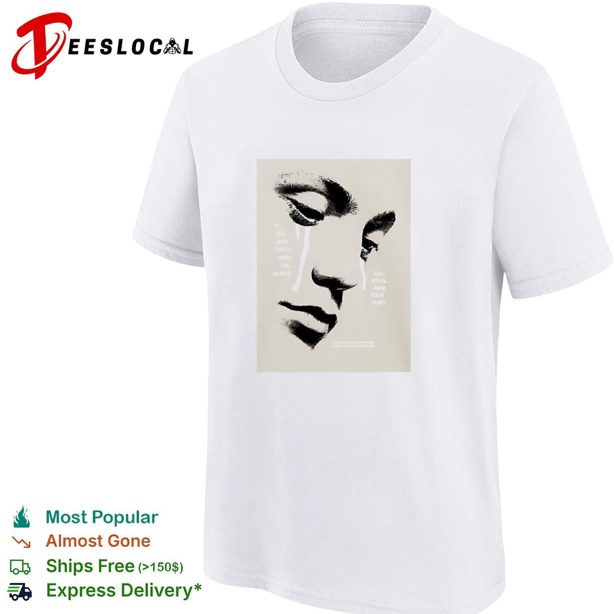 If you can’t find the words I can steal away your hurt sad face art shirt