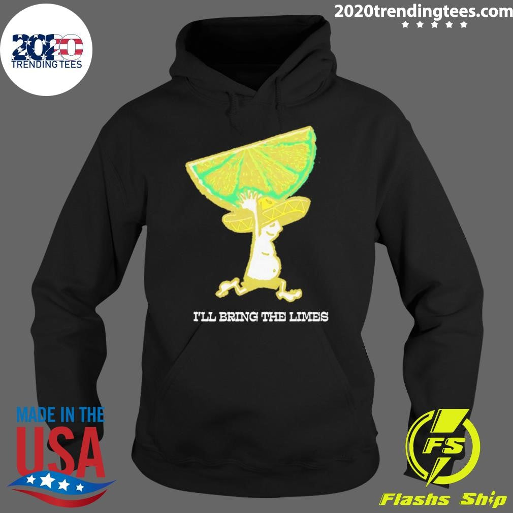 I’ll Bring The Limes Shirt