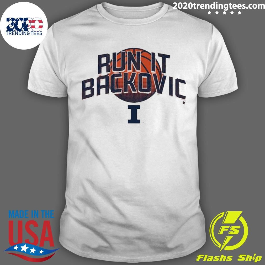 Illinois Basketball Run It Backovic Shirt