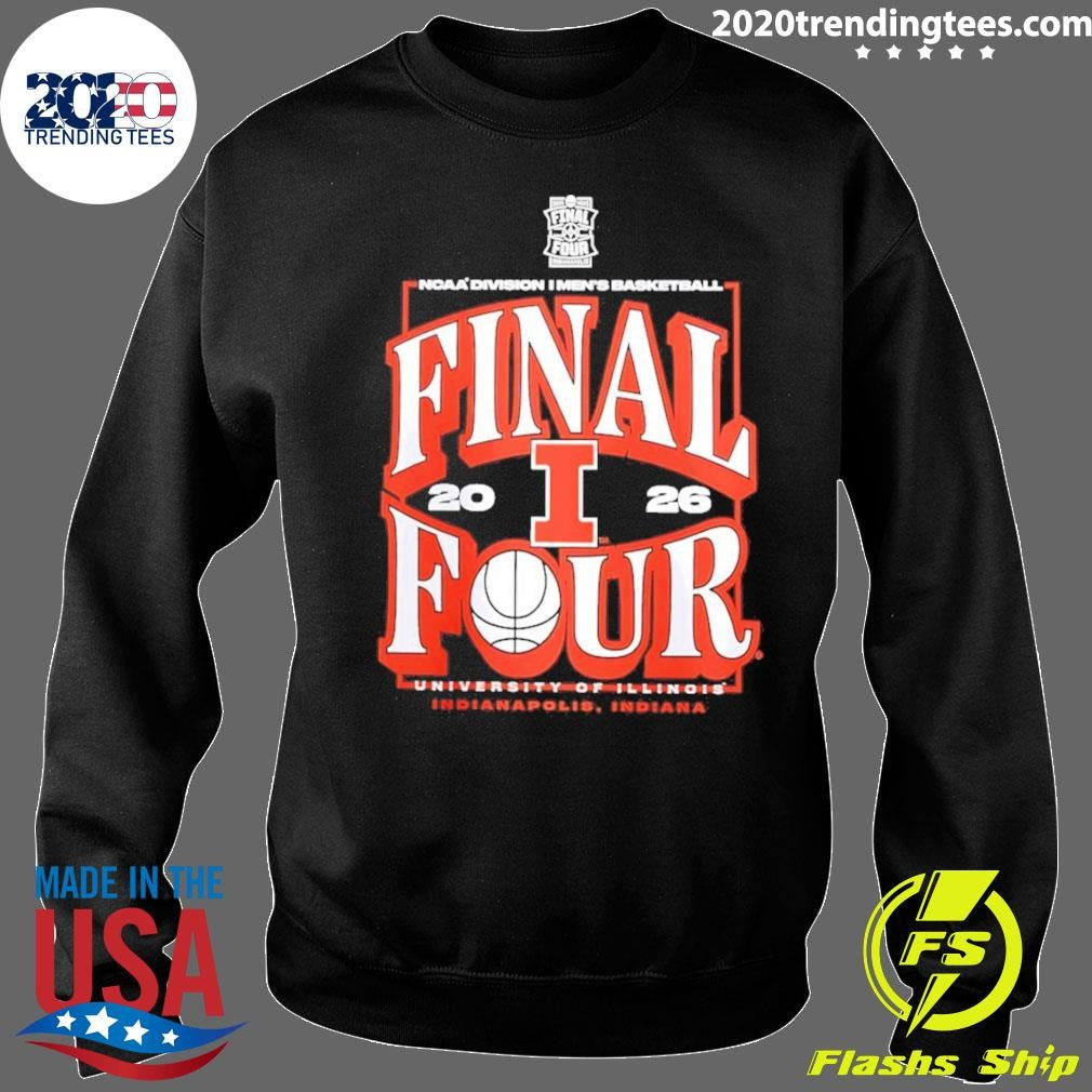 Illinois Fighting Illini 2026 Final Four Ncaa Men’s Basketball Tournament March Madness Shirt