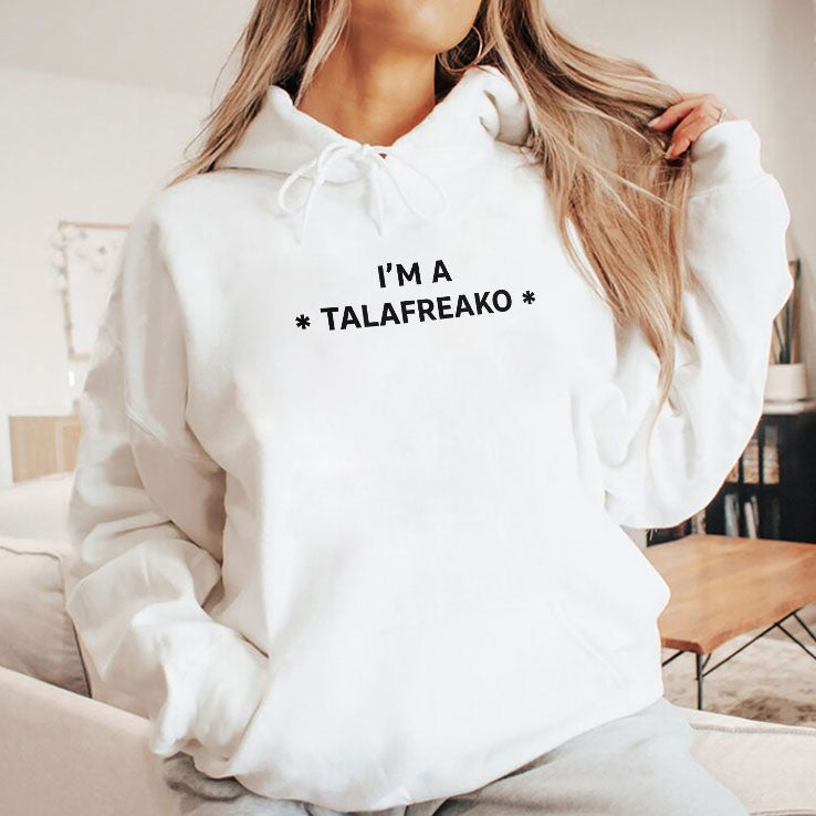 I’m A Talafreako T Shirt