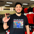 I’m Jac’n Off Baseball Kansas City Royas shirt