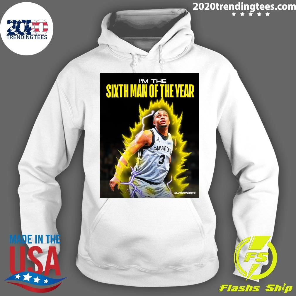 I’m The Sixth Man Of The Year Keldon Johnson Shirt
